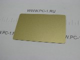 Заготовки для Офсетной, Шелкотрафаретной и Сублимационной печати (Offset blank PVC cards) /Чистые /Материал: пластик /Цвет: Золотой (Металлик) /Размеры: 86x54x0,76мм /P/N: 11028 (80.030, Gold, NS, PP,